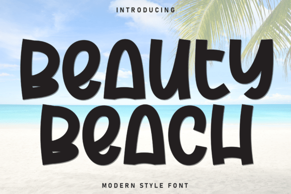 Beauty Beach: The Perfect Display Font for Your Brand Identity