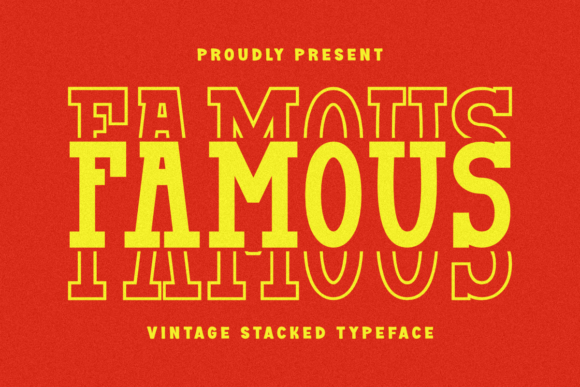 Famous Stacked: The Vintage Typeface for Authentic Brand Identity