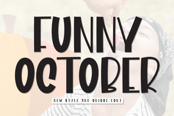 Funny October Font for Playful Branding and Digital Campaigns