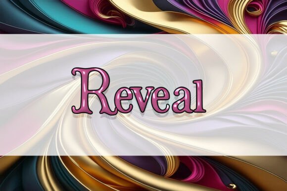 Reveal: The Perfect Display Font for Handmade Creators