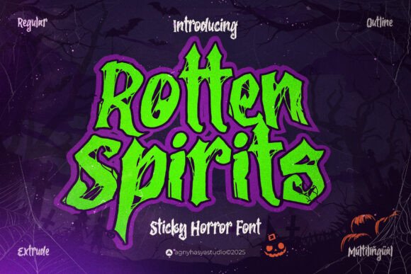 Rotten Spirits: The Sticky Horror Typeface for Digital Creators