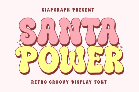 Santa Power: A Festive Font for Nostalgic Branding